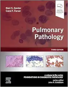 Pulmonary Pathology (Foundations In Diagnostic Pathology), 3rd Edition (EPUB + Converted PDF)